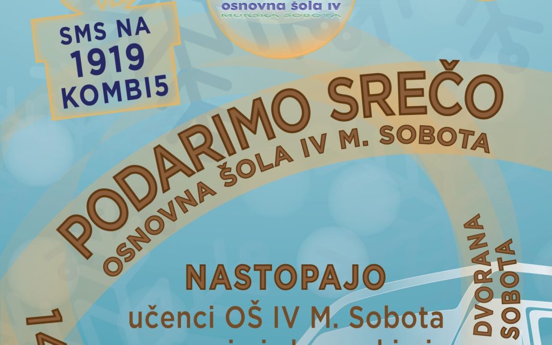 Podarimo srečo – OŠ IV Murska Sobota