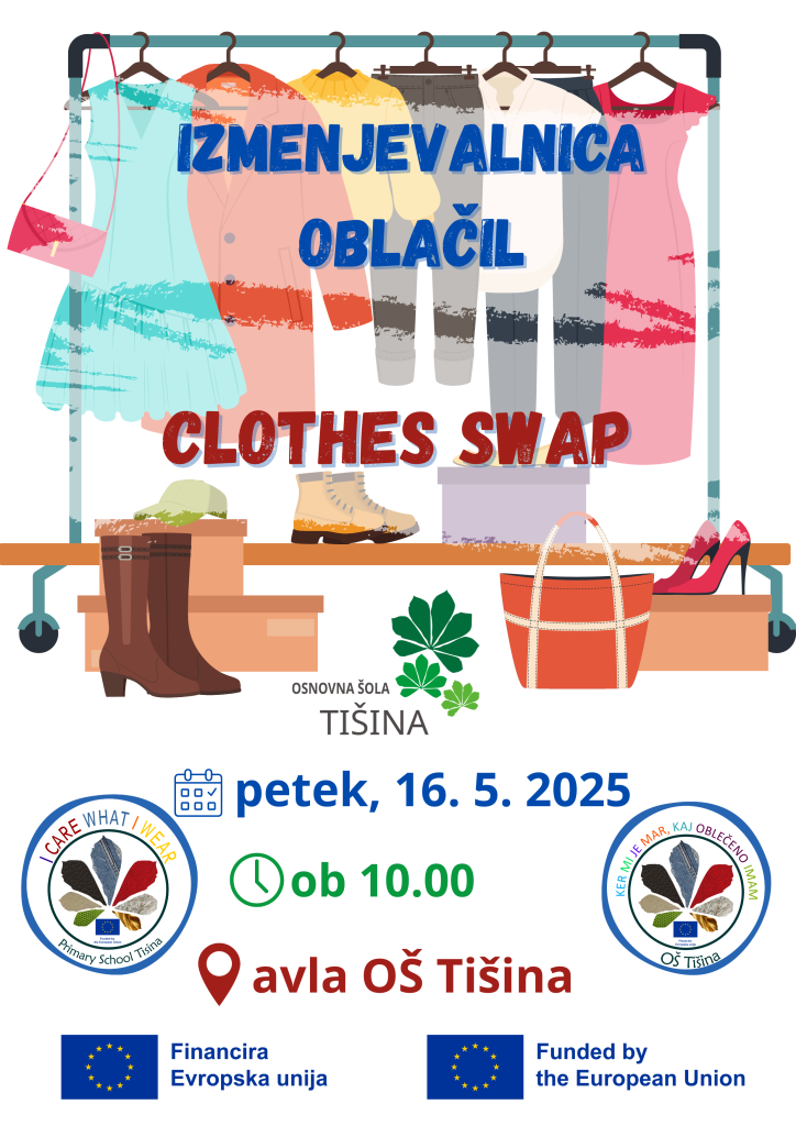 Plakat, ki vabi na izmenjevalnico oblačil/clothes swap v petek, 16.5.2025 ob 10h na OŠ Tišina.